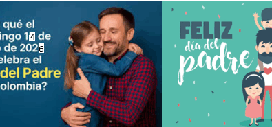 SE ADELANTA CELEBRACIÓN DEL DÍA DEL PADRE EN COLOMBIA